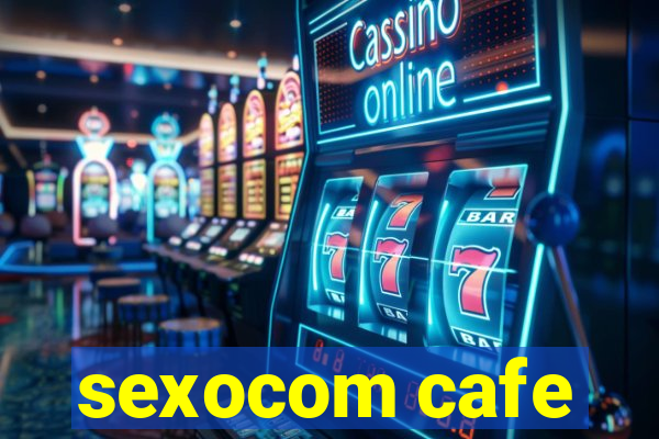 sexocom cafe